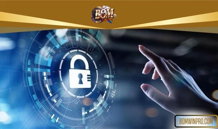 Chính sách bảo mật bomwinpro.com: Công tâm hiếm có Chính sách bảo mật bomwinpro.com: Công tâm hiếm có